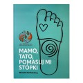 Książka Mamo, tato pomasuj mi stópki - Wioletta Beyga – Refleksolog (1).jpg